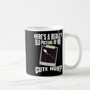 Hier ein wirklich altes Bild von mir lustige grafi Kaffeetasse