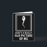 Hier ein wirklich altes Bild von mir lustiger erwa Karte<br><div class="desc">Hier ein wirklich altes Bild von mir lustiger erwachsener Humor</div>