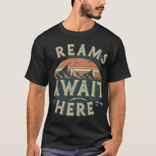 Hier erwarten Sie Träume T-Shirt