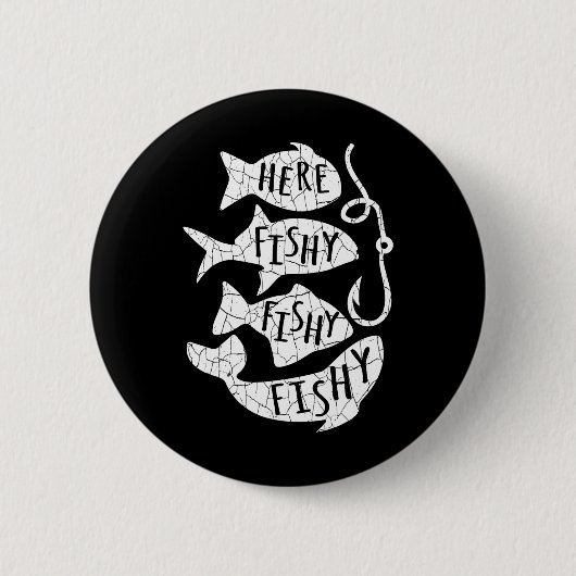 Hier Fisch Funny Gift für Angelfreunde Vater Button (Vorderseite)