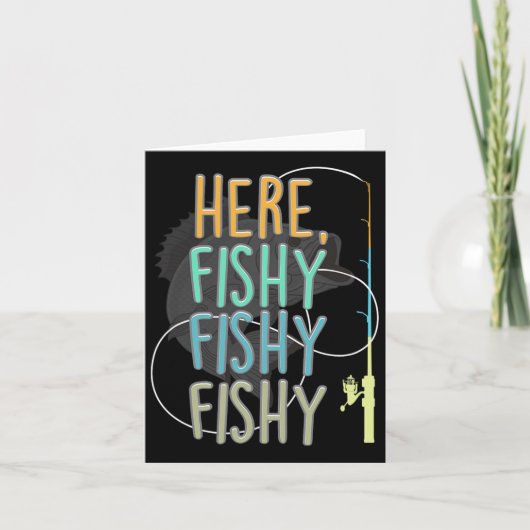 Hier fischt Fischer Rod Fish Sayi Karte (Vorderseite)