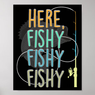 Hier fischt Fischer Rod Fish Sayi Poster
