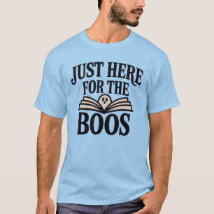 Hier für Boos, Halloween-Buch Lover T-Shirt