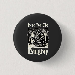 Hier für den unartigen Krampus Gruseliges Xmas Teu Button