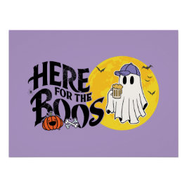 Hier für die Boos | Trinken Sie, und lassen Sie si Poster