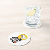 Hier für die Boos | Trinken Sie, und lassen Sie si Runder Pappuntersetzer (Vor Ort)