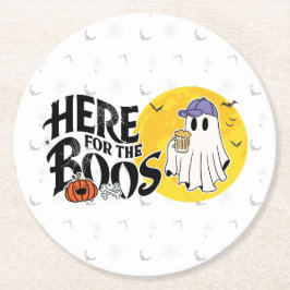 Hier für die Boos | Trinken Sie, und lassen Sie si Runder Pappuntersetzer