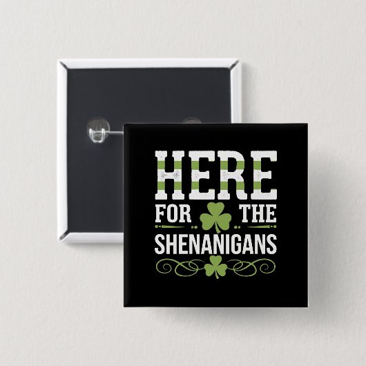 Hier für die Shenanigans Irish Ireland St Patrick Button (Vorne & Hinten)