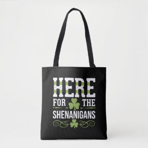 Hier für die Shenanigans Irish Ireland St Patrick Tasche