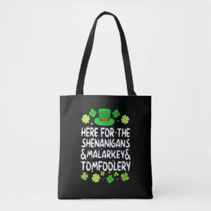 Hier für die Shenanigans Malarkey Tomfoolery St Pa Tasche