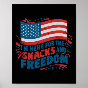 Hier für die Snacks und Freiheit Vintage 4. Juli Poster