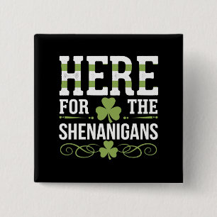 Hier für die Streiche Irisch Irland St. Patrick Button