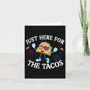 Hier für die Tacos Sungles am 4. Juli Karte
