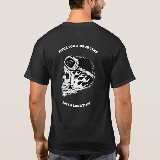 HIER FÜR EINE GUTE ZEIT KEIN LANGES BIKER SHIRT (Rückseite)