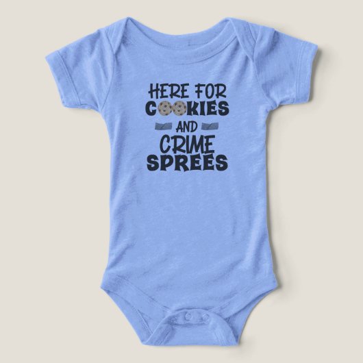 hier für Kekse und Kriminalität für Kinder Säuglin (Design Vorderseite)