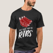 Hier für Rippen Fleisch Grill Grillin Grill Grill T-Shirt (Vorderseite)