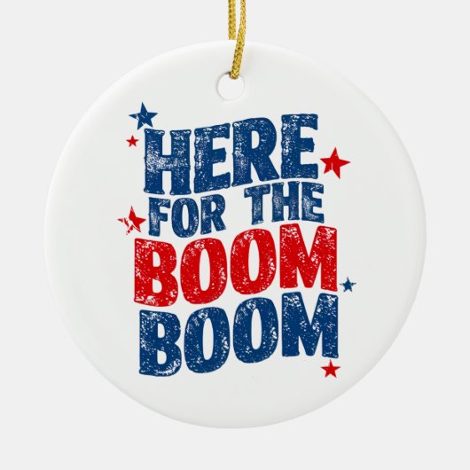 Hier für The Boom 4. Juli Patriotic Keramik Ornament (Vorne)