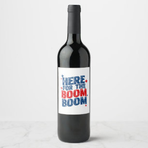 Hier für The Boom 4. Juli Patriotisch Weinetikett