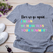 Hier geht es wieder... Teacher Tshirt