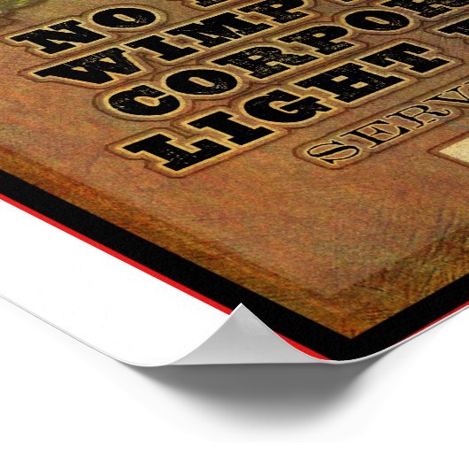 Hier gibt es keine Biersorten Poster (Ecke)