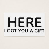 "Hier habe ich dir ein Geschenk Got" Funny Gift Ta (Vorderseite)