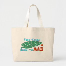 Hier heute gegangen zur Maui-Taschen-Tasche Jumbo Stoffbeutel