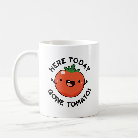 Hier heute Gone Tomato Funny Veggie Pub Kaffeetasse (Links)