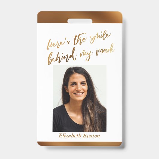 Hier ist das Lächeln hinter meinen Maske Cursive I Ausweis (Vorderseite)