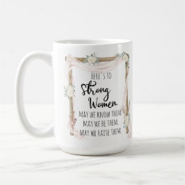 Hier ist das Strong Woman Quote Tribal Boho Kaffeetasse