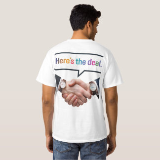 Hier ist der Deal T-Shirt