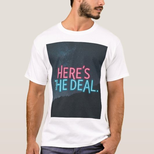 Hier ist der Deal T-Shirt (Vorderseite)