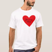 Hier ist der Valentinstag T-Shirt (Vorderseite)