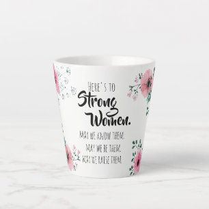 Hier ist die BESTE FREUNDIN "Strong Women Watercol Milchtasse