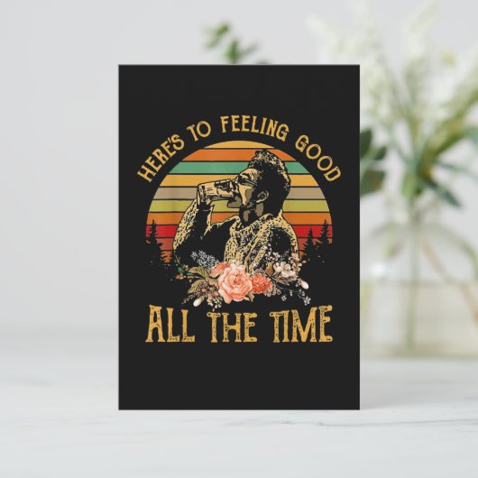 Hier ist die ganze Zeit gut zu Gefühl Karte (Stehend Vorderseite)