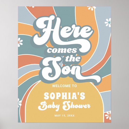 Hier ist die Son Groovy Baby Dusche willkommen Poster (Vorne)