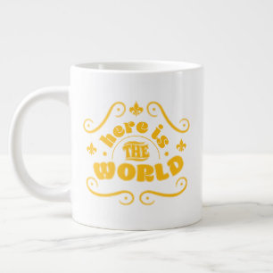 Hier ist die Welt Jumbo-Tasse