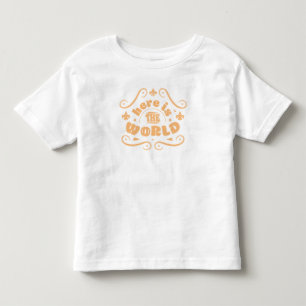 Hier ist die Welt Kleinkind T-shirt