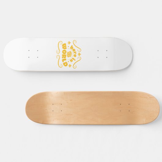 Hier ist die Welt Skateboard (Horizontal)