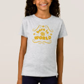 Hier ist die Welt T-Shirt (Vorderseite)