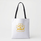 Hier ist die Welt Tasche (Vorderseite)