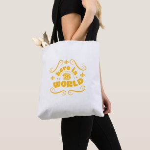 Hier ist die Welt Tasche