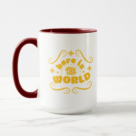 Hier ist die Welt Tasse (Links)