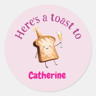 Hier ist ein Toast auf + Name, Rosa Schaumwein Runder Aufkleber