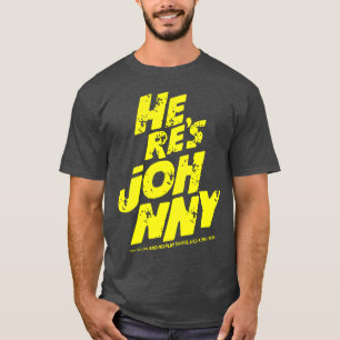 Hier ist Johnny Musik DJ Tanz Rock cool Johnny lus T-Shirt