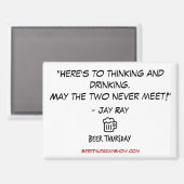 "Hier ist zu denken und zu trinken" Magnet (Vorderseite/Rückseite)