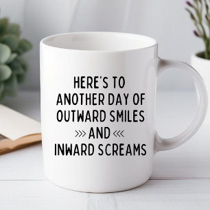 Hier ist zu einer anderen Tag Funny Office-Tasse Tasse