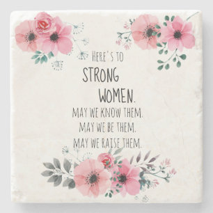 Hier ist zu Starke Frauen Zitat Wasserfarbenflora Steinuntersetzer