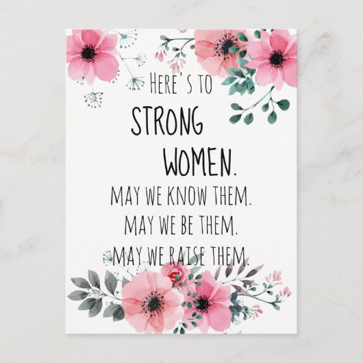 Hier ist zu Strong Women Watercolor Floral Postkarte (Vorderseite)