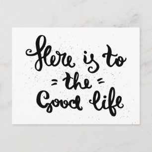 Hier ist zum guten Leben Postkarte