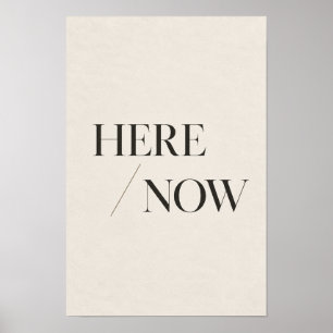 Hier-Jetzt-Minimalistische-Typografie-Wandkunst Poster